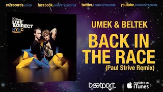 Umek amp Beltek  Back In The Race Paul Strive Remix [upl. by Lougheed]