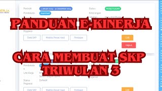 Cara Membuat SKP Triwulan 3  Panduan EKinerja 2024 [upl. by Kiona556]