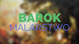 Parę słów o Malarstwie w Baroku ft ArekKamilDominik [upl. by Kirbee]