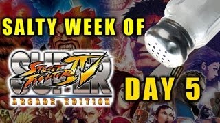 The Salty Week Of Street Fighter 4 Day 5 [upl. by Schiff]