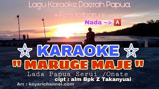 Lagu karaoke Maruge Maje [upl. by Urina]