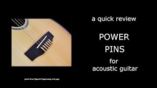 Power Pins bridge pins for acoustic guitar review [upl. by Ahsram]