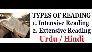 Types of Reading Intensive and Extensive Reading Urdu  Hindi [upl. by Adnawyek]