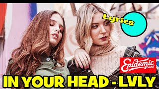 In your head  Lvly Lyrics 🎶 Pop hit 🎯 [upl. by Hoang]