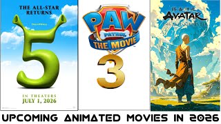 Upcoming animated movies in 2026  All Upcoming Animated Movies In 2026 [upl. by Radmilla]