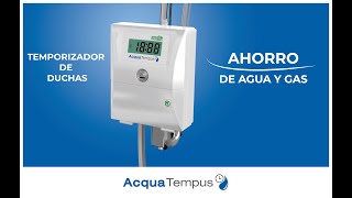 Ahorro de agua y gas en la ducha Acqua Tempus  Temporizador  Economizador [upl. by Alta521]