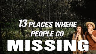 13 PLACES WHERE PEOPLE GO MISSING [upl. by Fulmis]