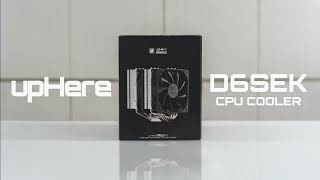 upHere D6SEK CPU air cooler Installation Guide [upl. by Raybourne]