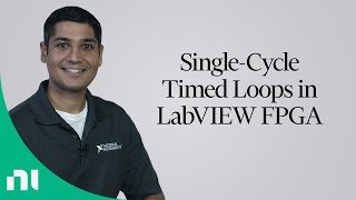 SingleCycle Timed Loops in LabVIEW FPGA [upl. by Dahlia]