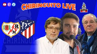 RAYO VALLECANO  ATLETI  Chiringuito Live [upl. by Llerud]