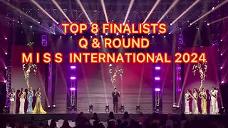 TOP 8 FINALISTS Q amp A MISS INTERNATIONAL 2024 qanda pageant missinternational2024 [upl. by Bouzoun]