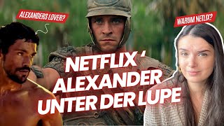 Was hat Netflix mit Alexander gemacht Review zu Netflix Alexander Episode 1 [upl. by Farny]