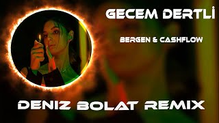 Bergen amp Cashflow  Gecem Dertli Günüm Dertli  Remix  Çadullahın Flowu Güzel [upl. by Gladys]