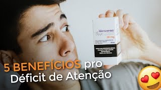 5 Benefícios da Medicação Venvanse em 1 Ano de Uso pro Déficit de Atenção  Academia do TDAH [upl. by Ardehs]