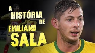 Conheça toda a HISTÓRIA de EMILIANO SALA [upl. by Loferski]