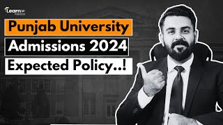 Punjab University Admissions 2024  Punjab University Entry Test Preparation 2024 [upl. by Barbaraanne]