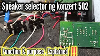 Speaker selector ng konzert av 502 paano ba gumagana [upl. by Hamil550]