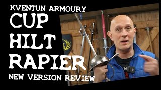 Kvetun Armoury New CUP HILT RAPIER Review first impressions [upl. by Anirdnajela]