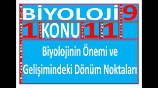 911 Biyolojinin Önemi ve Gelişimindeki Dönüm Noktaları  Biyoloji 9 Sınıf 1 Ünite 1 Bölüm [upl. by Nairahcaz]