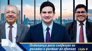 Revista de EBD Betel Dominical 8 Ordenança para confessar os pecados e perdoar as ofensas [upl. by Manton]