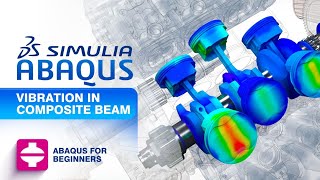 Vibration Modelling of Composite Beam in Abaqus Introduction to Abaqus  Abaqus for Beginners [upl. by Tristis]