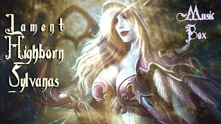 Beautiful Lament The Highborne Sylvanas Music Box World of Warcraft Relaxing Music 1 hour lyrics [upl. by Nodnarb]