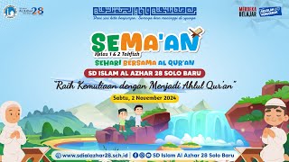 Semaan Sehari Bersama Al Quran  Kelas Tahfizh SD Islam Al Azhar 28 Solo Baru [upl. by Llenrag]