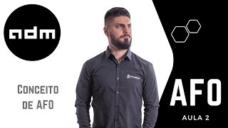 02  AFO  Conceito de AFO [upl. by Adyan]