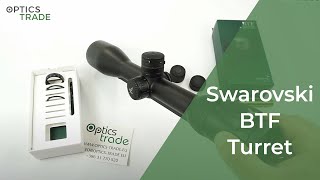 Swarovski BTF turret  Optics Trade Reviews [upl. by Misa]