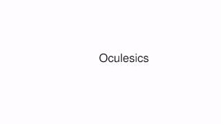 How to pronounce Oculesics [upl. by Nahttam]