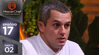 FINAL MASTERCHEF PROFISSIONAIS 12122018  PARTE 2  EP 17  TEMP 03 [upl. by Hourihan]