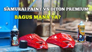 PERBANDINGAN CLEAR SAMURAI PAINT 1K VS DITON PREMIUM [upl. by Freemon79]