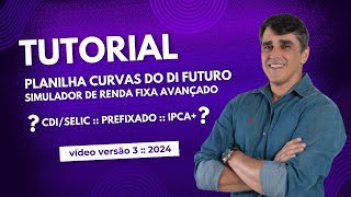 Aprenda a Utilizar a Planilha Simulador de Renda Fixa Avançado  Ferramenta Gratuita [upl. by Francisca]