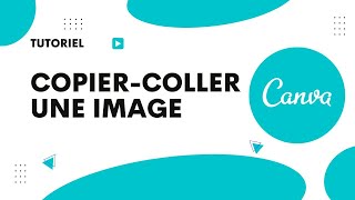 Comment copier coller une image sur Canva [upl. by Ferretti]