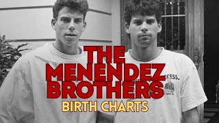 The Dark Astrology of the Menendez Brothers Revealed [upl. by Stonwin36]