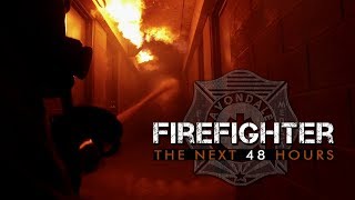 Firefighter The Next 48 Hours [upl. by Shakespeare697]