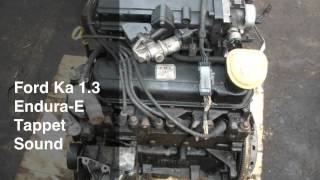 Ford Ka 13 Endura Engine Tappet Sound [upl. by Enaz]