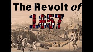 The Revolt Of 1857 [upl. by Attalie]