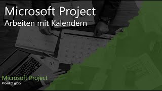 Microsoft Project 2013  Arbeiten mit Kalendern [upl. by Meurer]