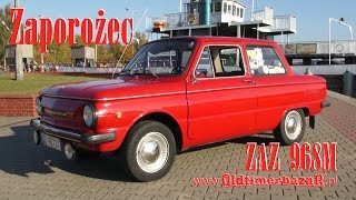 OldtimerbazaR  Zaporożec ZAZ 968M z 1976 roku  opowiada Michał Schulz [upl. by Dranik430]