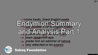 Endymion Summary and Analysis Part 1 English Lecture  Sabaqpk [upl. by Aynosal]