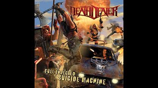 Death Dealer  Fuel Injected Suicide Machine EP [upl. by Esaele854]