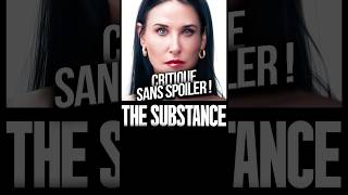 Critique SPOILERS  THE SUBSTANCE  OH MON DIEU [upl. by Brade]