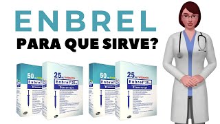 ENBREL que es y para que sirve enbrel como usar enbrel 25 mg enbrel 50 mg [upl. by Lodmilla]