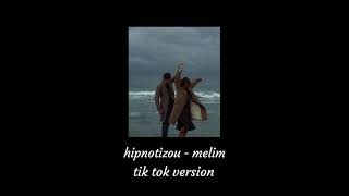 hipnotizou  melim tik tok version [upl. by Chenee961]