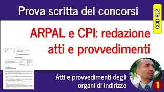 Anteprima di  Cod812  ARPAL e CPI redazione atti e provvedimenti [upl. by Khalin317]