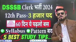 dsssb clerk vacancy 2024  dsssb clerk ki taiyari  dsssb clerk recruitment  syllabus exam pattern [upl. by Kcub]