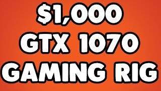 1000 GTX 1070 Build Guide [upl. by Nyvrem951]