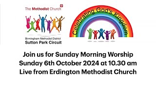 Join us for our Morning Worship Service from Erdington Methodist Church [upl. by Ailicec]