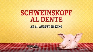 Kinotrailer ›Schweinskopf al dente‹ [upl. by Ruhnke]